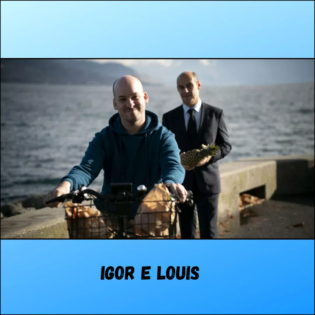 Igor e Louis