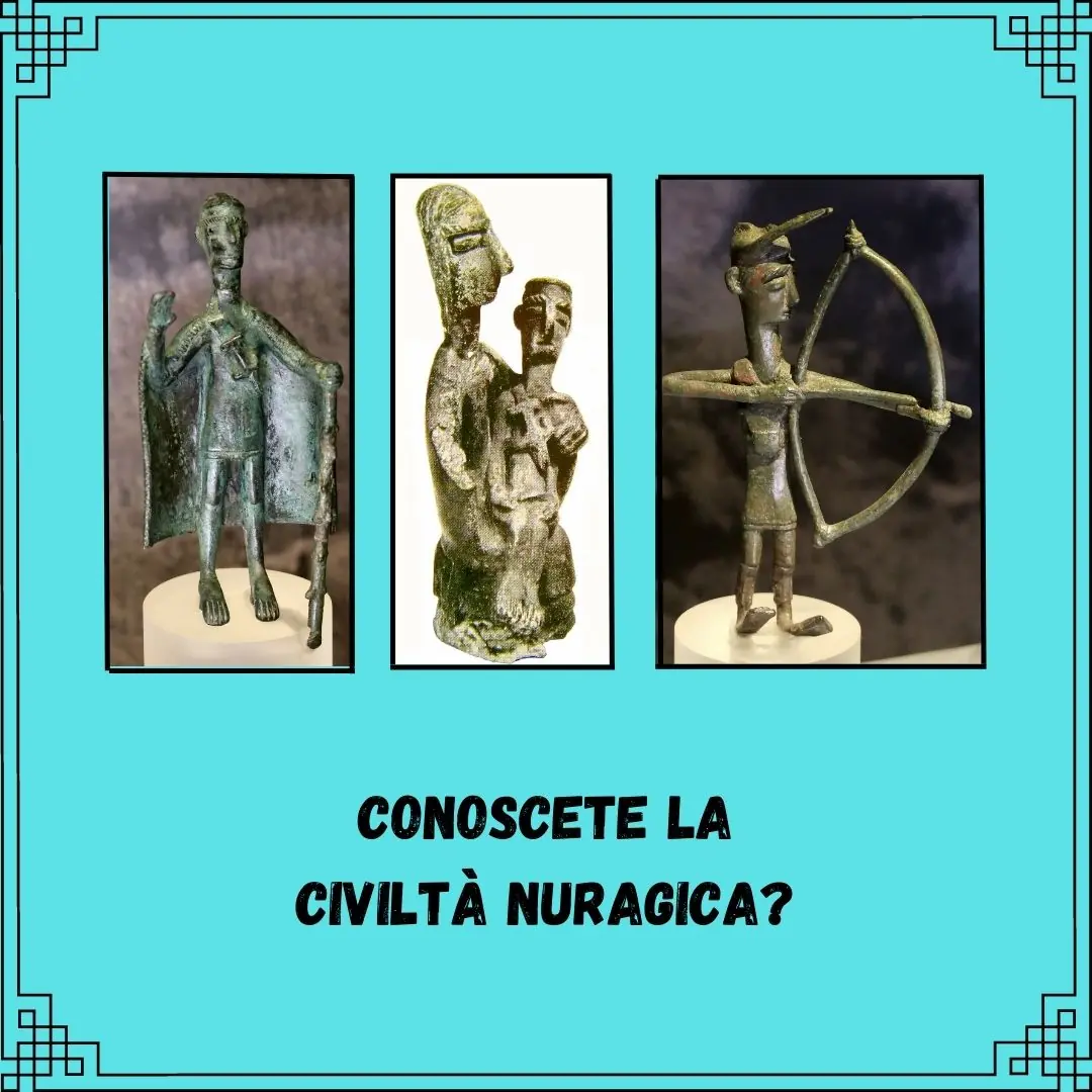 Scopri di più sull'articolo Conoscete la Civiltà Nuragica?