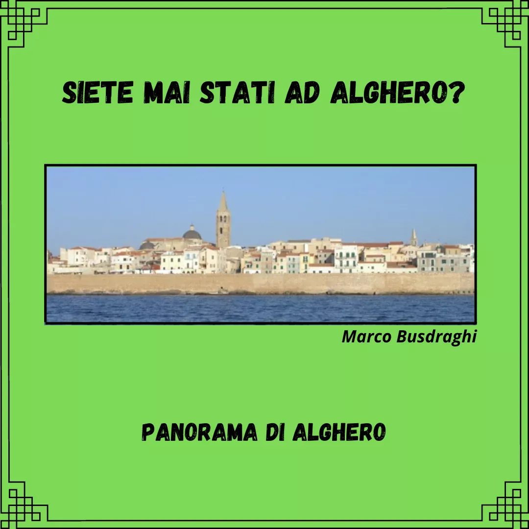 Scopri di più sull'articolo Siete mai stati ad Alghero?